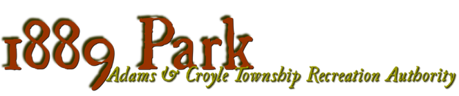 1889 Park | South Fork, Pennsylvania: Adams & Croyle Township Recreation Authority